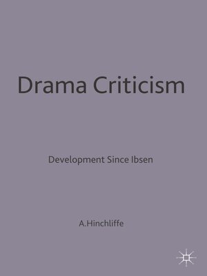 cover image of Drama Criticism: Developments since Ibsen